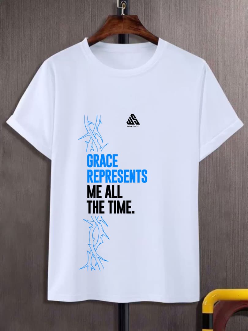 Grace Represents Me All the Time T-Shirt | Faith & Inspiration by WordShout
