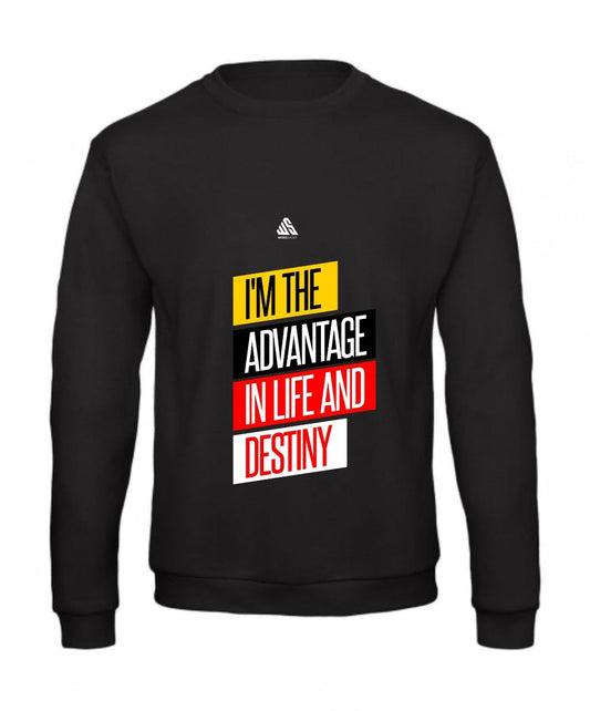 I'm the advantage in life and destiny | Sweater | Faith & Inspiration by WordShout