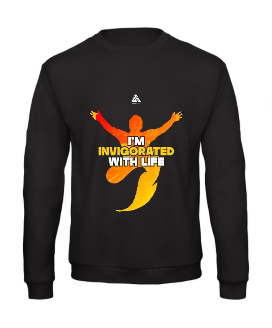I'm invigorated with life | Sweater| Faith & Inspiration by WordShout