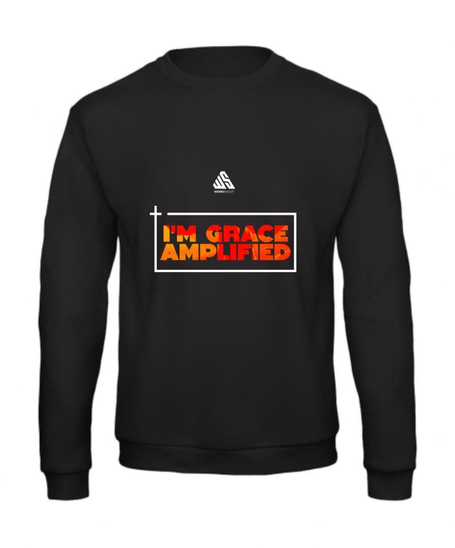I'm grace amplified  | Sweater | Faith & Inspiration by WordShout